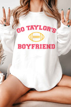 Load image into Gallery viewer, Go Taylors Boyfriend Sweatshirt